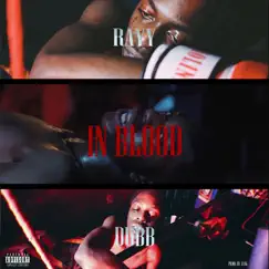 In Blood - Single by Rayy Dubb album reviews, ratings, credits