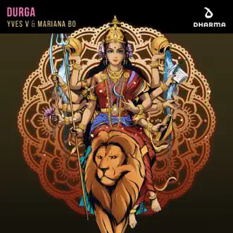 Durga - Single by Yves V & Mariana BO album download