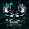 Sweet Deceit - Single album lyrics, reviews, download