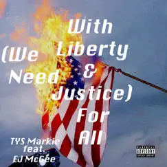 We Need Justice (feat. EJ McGee) Song Lyrics