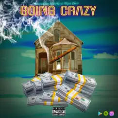 Goin' Crazy (feat. RM Dev) - Single by Pacman Stackz album reviews, ratings, credits