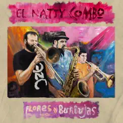 Flores y Burbujas by El Natty Combo album reviews, ratings, credits