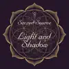 Light and Shadow album lyrics, reviews, download