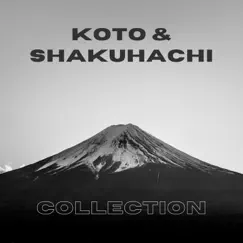 Koto & Shakuhachi Collection - Beautiful Instruments from Japan by Shakuhachi Sakano album reviews, ratings, credits