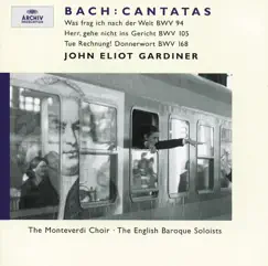 Bach: Cantatas for the 9th Sunday after Trinity by English Baroque Soloists, John Eliot Gardiner & Monteverdi Choir album reviews, ratings, credits