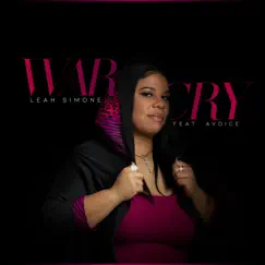 War Cry (feat. Avoice) - Single by Leah Simone album reviews, ratings, credits