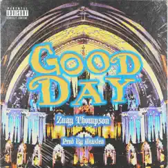 Good Day Song Lyrics