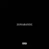 Zonabandz - EP album lyrics, reviews, download