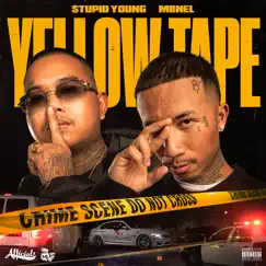 Yellow Tape 2 by $tupid Young & Mbnel album reviews, ratings, credits
