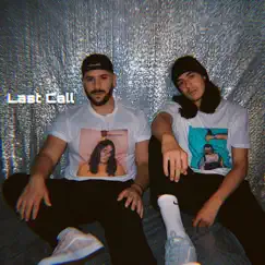 Last Call - Single by Dos. album reviews, ratings, credits