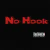 No Hook - Single album lyrics, reviews, download