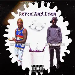 Percs and Lean (feat. Retta) - Single by Rasheem2x album reviews, ratings, credits