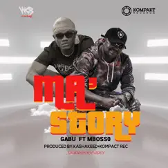 Ma Story (feat. Mbosso) - Single by Gabu album reviews, ratings, credits