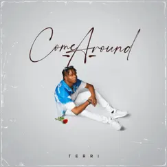 Come Around - Single by Terri album reviews, ratings, credits