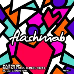 Maisha - Single by Manuel Ribeca & James My & Criss album reviews, ratings, credits