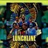 Lunch Line (feat. The Judge, Soope, Drag On, Fred the Godson & G Mims) - Single album lyrics, reviews, download