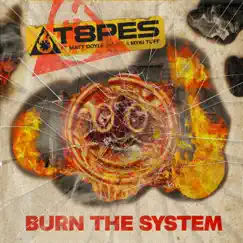 Burn the System (feat. kioko & myki tuff) Song Lyrics