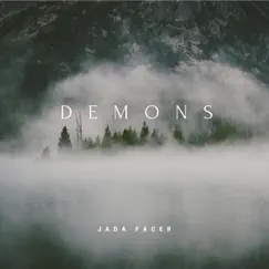 Demons - Single by Jada Facer album reviews, ratings, credits