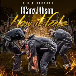 How It Feels - Single by BEanzJAhson album reviews, ratings, credits