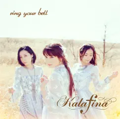 Ring your bell - EP by Kalafina album reviews, ratings, credits