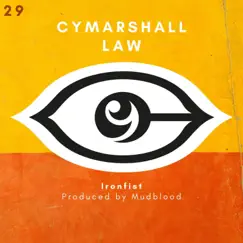 Ironfist - Single by Cymarshall Law album reviews, ratings, credits