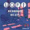 Bedroom Beats album lyrics, reviews, download