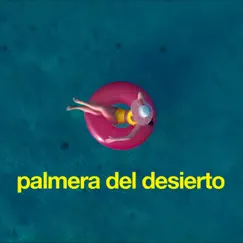 Palmera Del Desierto - Single by Rawayana album reviews, ratings, credits