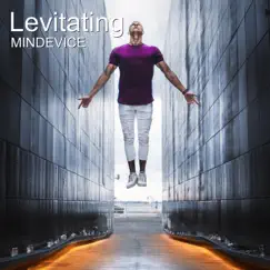 Levitating - Single by Mindevice album reviews, ratings, credits