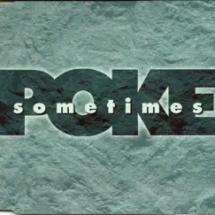 Sometimes (The Demos) by Poke album reviews, ratings, credits