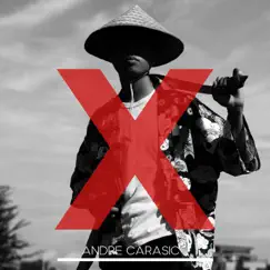 X - Single by Andre Carasic album reviews, ratings, credits