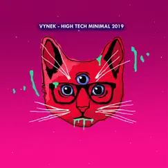 High Tech Minimal 2019 by Vynek & Symbo album reviews, ratings, credits