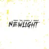 Newlight - Single album lyrics, reviews, download