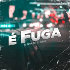 É Fuga Song Lyrics