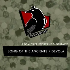 Song of the Ancients / Devola (From 
