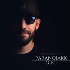 Paranoiakk Girl Song Lyrics