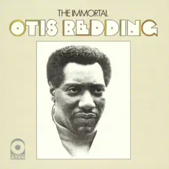 The Immortal Otis Redding by Otis Redding album reviews, ratings, credits