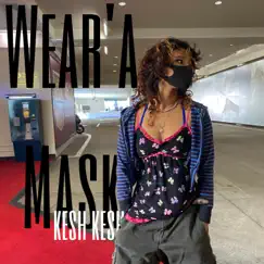 Wear'a Mask Song Lyrics