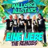 Eine Liebe (The Remixes) - Single album lyrics, reviews, download