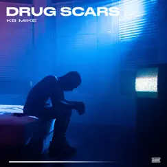 Drug Scars - Single by KB Mike album reviews, ratings, credits