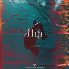 Flip (feat. Collapsy) Song Lyrics