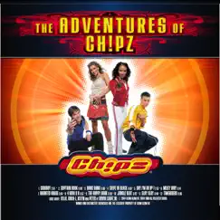 The Adventures of Ch!Pz by Chipz album reviews, ratings, credits