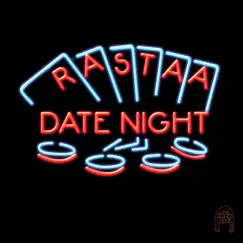 Date Night - Single by Rastaa album reviews, ratings, credits