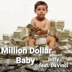 Million Dollar Baby (feat. DaVinci) Song Lyrics