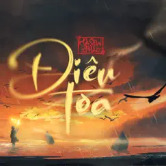 Điêu Toa (feat. Pháo) - Single by Masew album reviews, ratings, credits