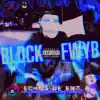 Block FWYB - Single album lyrics, reviews, download