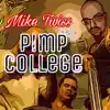Pimp College - Single album lyrics, reviews, download