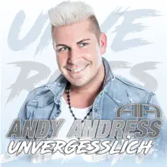 Unvergesslich by Andy Andress album reviews, ratings, credits