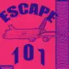 Escape 101 - Single album lyrics, reviews, download