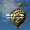 Dracuking - Single album lyrics, reviews, download