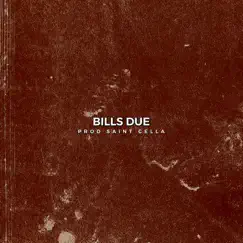 Bills Due Song Lyrics